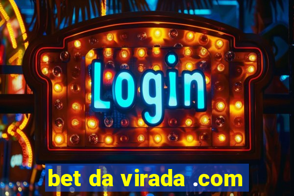 bet da virada .com